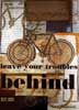 Leave Your Troubles Behind